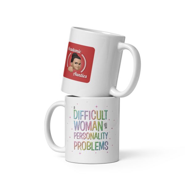 Difficult Woman with Personality Problems Mug